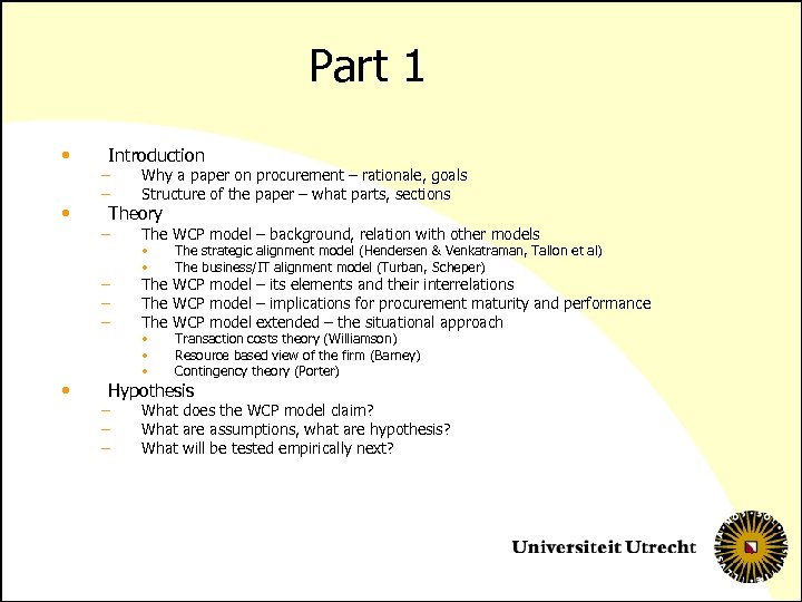 Part 1 • Introduction • Why a paper on procurement – rationale, goals Structure