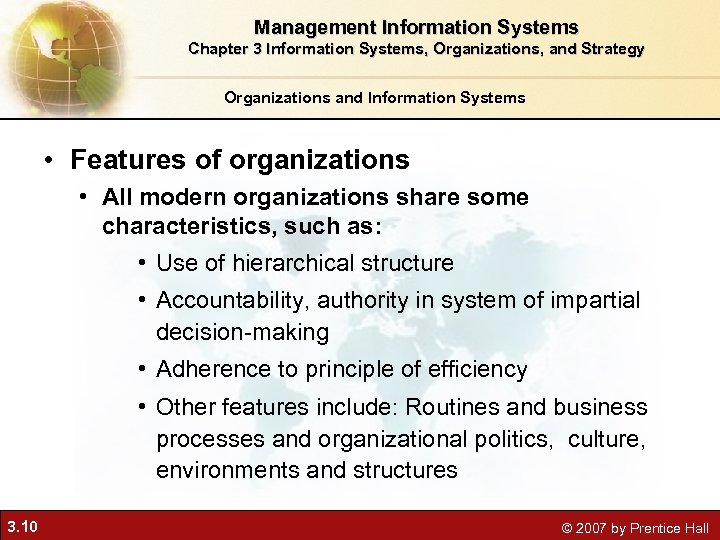 Management Information Systems Chapter 3 Information Systems, Organizations, and Strategy Organizations and Information Systems