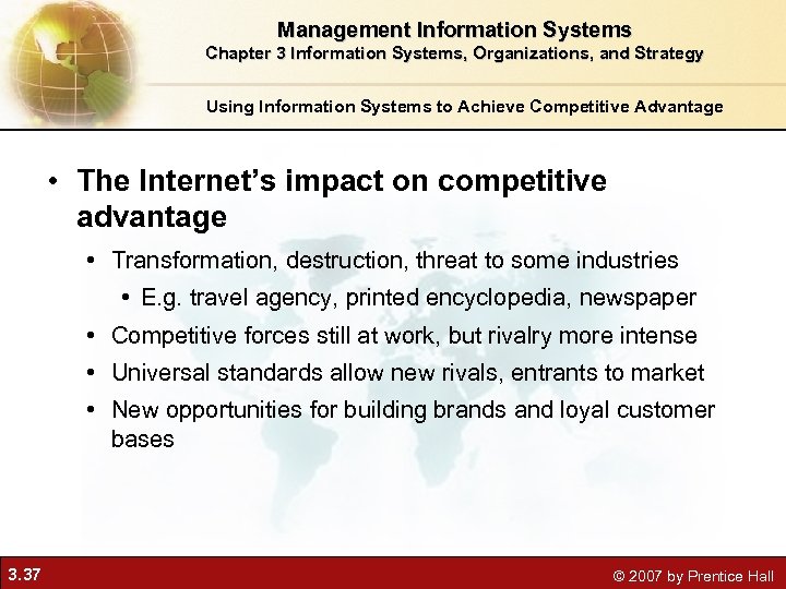 Management Information Systems Chapter 3 Information Systems, Organizations, and Strategy Using Information Systems to