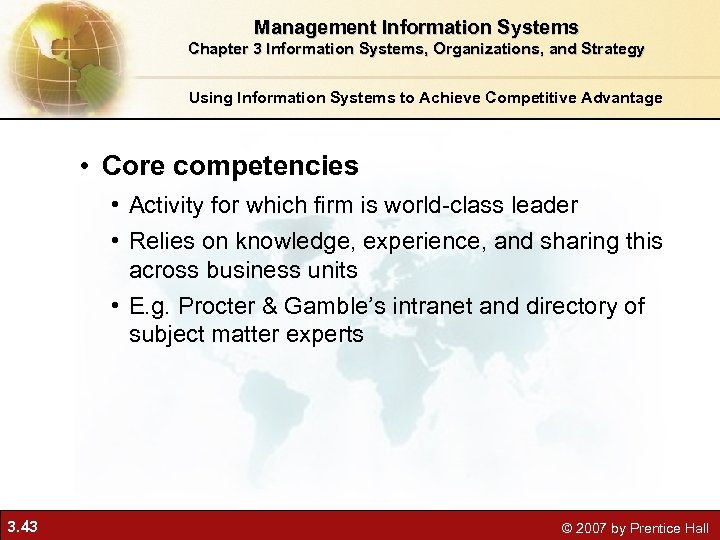 Management Information Systems Chapter 3 Information Systems, Organizations, and Strategy Using Information Systems to