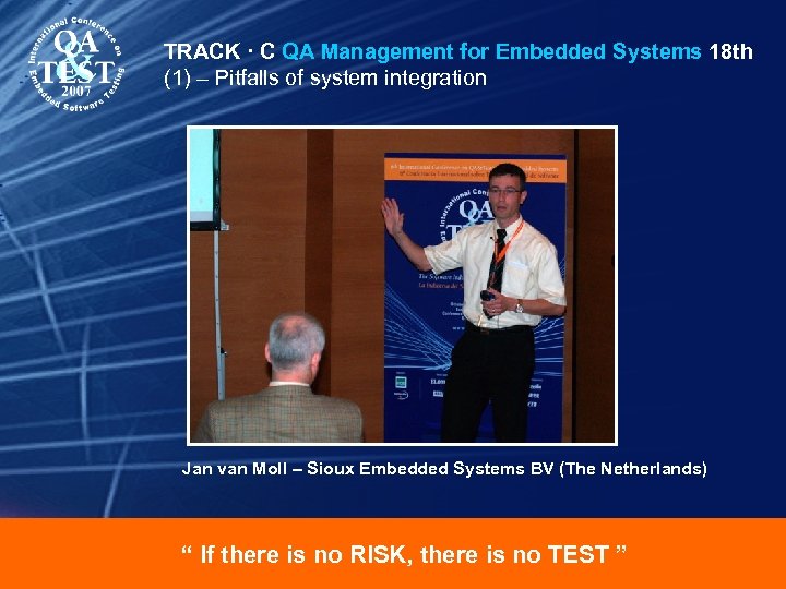 TRACK · C QA Management for Embedded Systems 18 th (1) – Pitfalls of