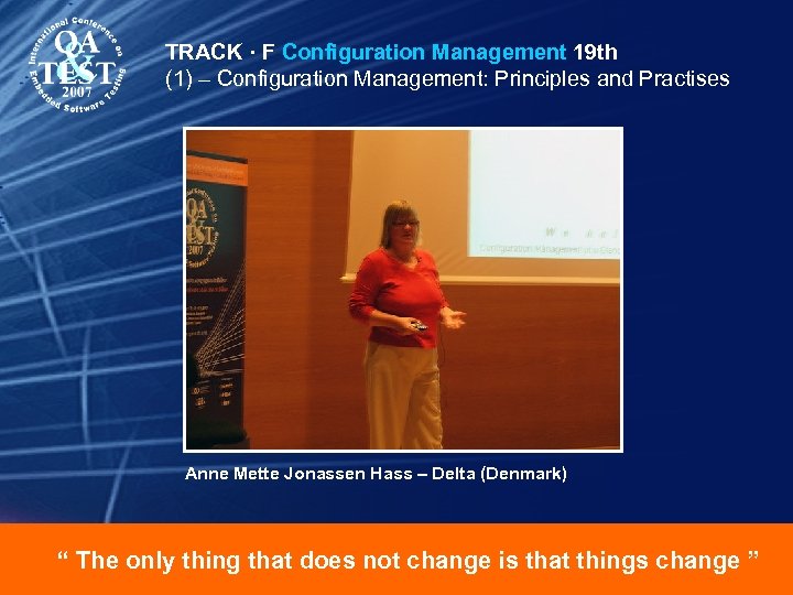 TRACK · F Configuration Management 19 th (1) – Configuration Management: Principles and Practises