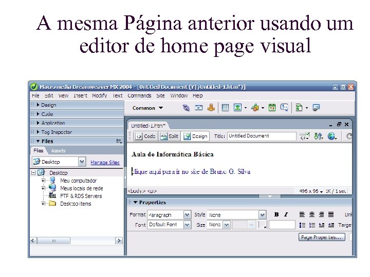 A mesma Página anterior usando um editor de home page visual 