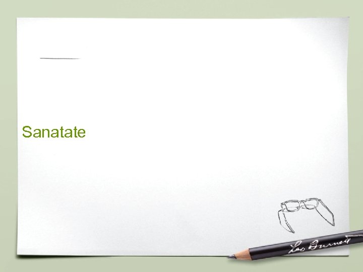 Sanatate 