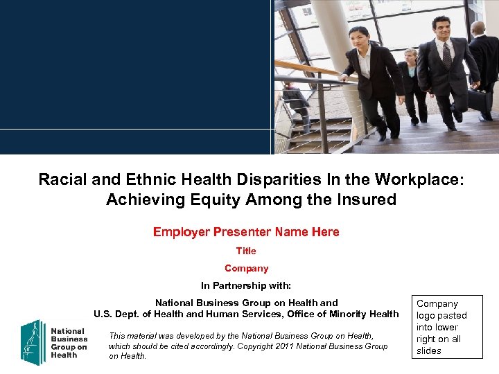 Racial and Ethnic Health Disparities In the Workplace: Achieving Equity Among the Insured Employer