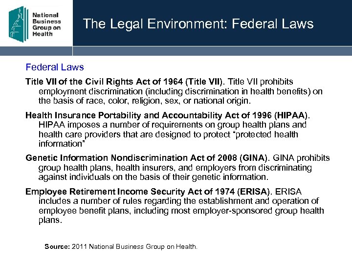 The Legal Environment: Federal Laws Title VII of the Civil Rights Act of 1964