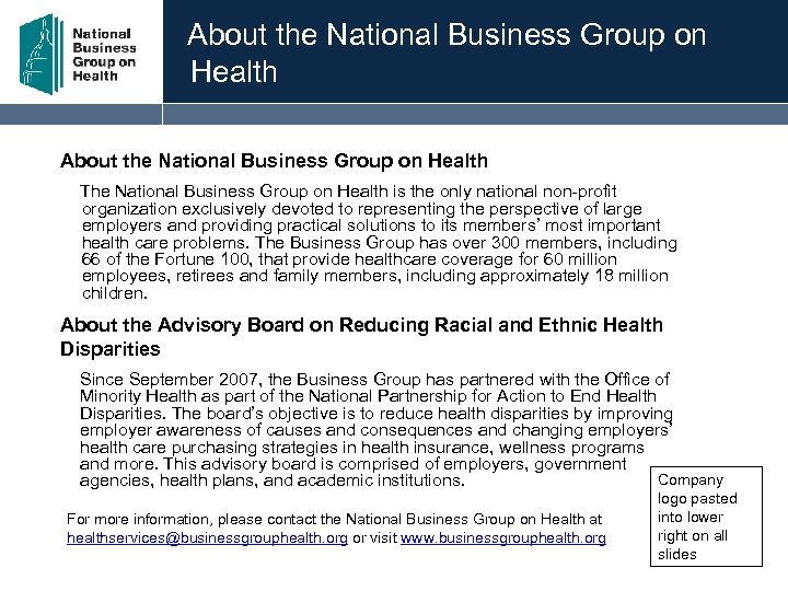 About the National Business Group on Health The National Business Group on Health is