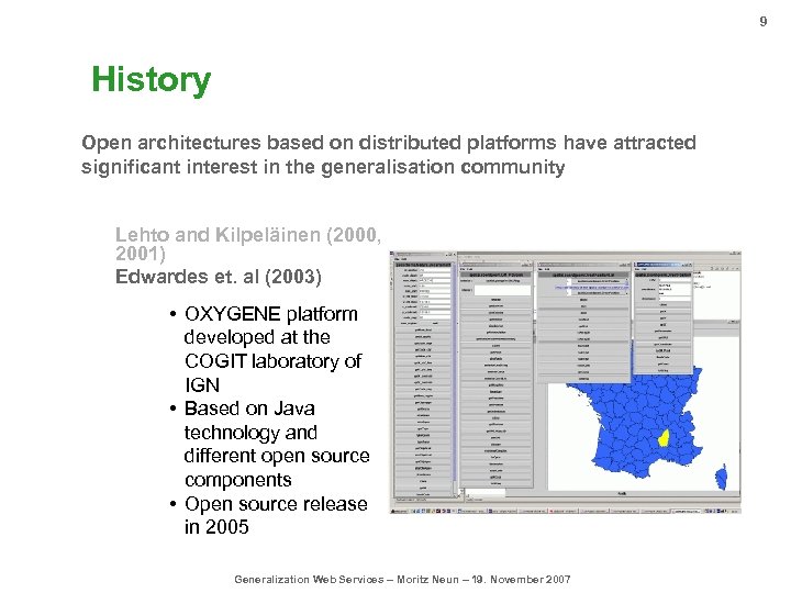 9 History Open architectures based on distributed platforms have attracted significant interest in the