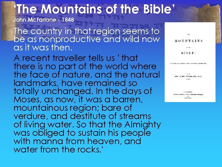 ‘The Mountains of the Bible’ John Mc. Farlane - 1848 The country in that