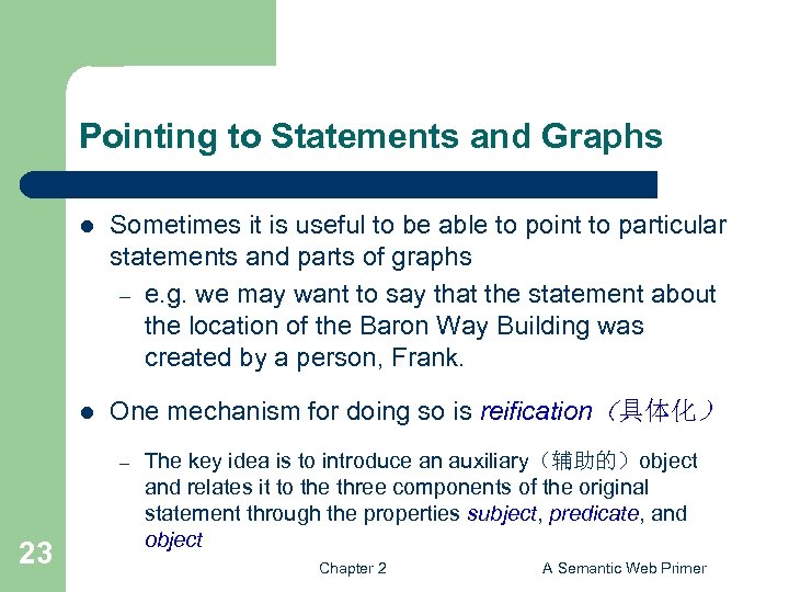 Pointing to Statements and Graphs l Sometimes it is useful to be able to