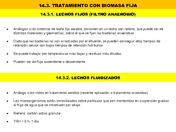 14. 3. TRATAMIENTO CON BIOMASA FIJA 14. 3. 1. LECHOS FIJOS (FILTRO ANAEROBIO) Análogos