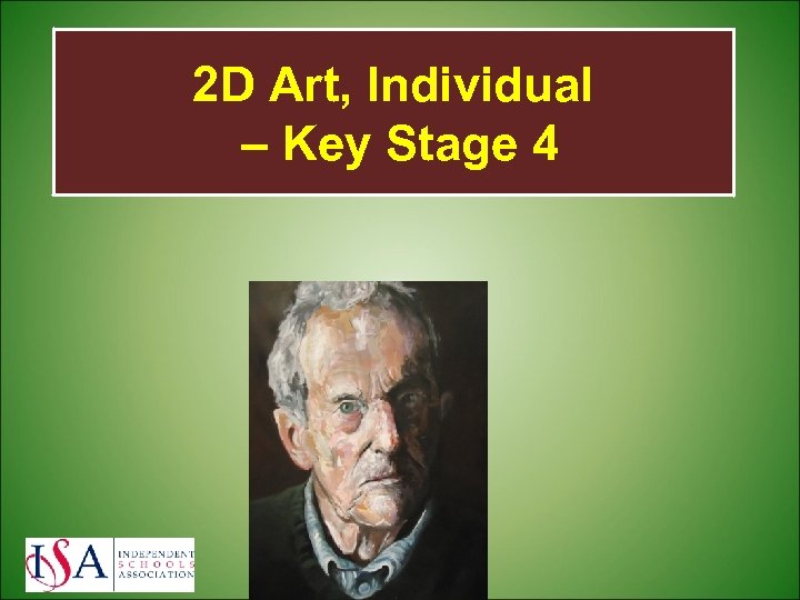 2 D Art, Individual – Key Stage 4 