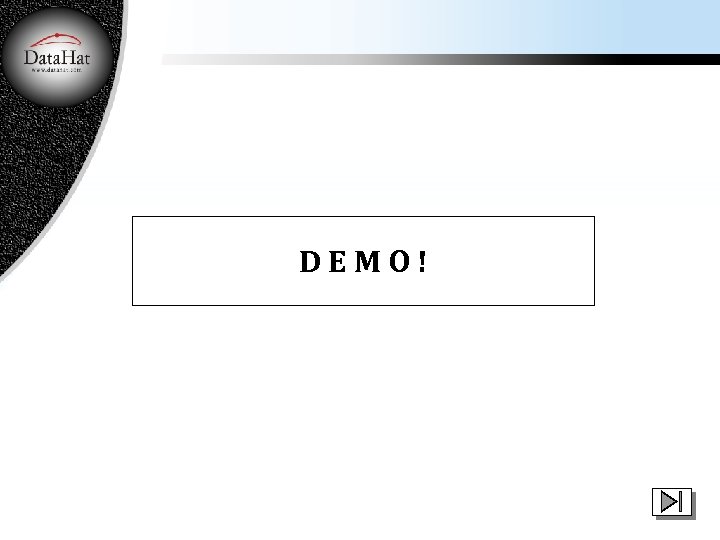 DEMO! 