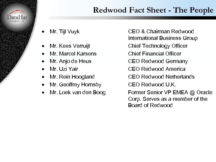 Redwood Fact Sheet - The People · Mr. Tijl Vuyk · · · ·