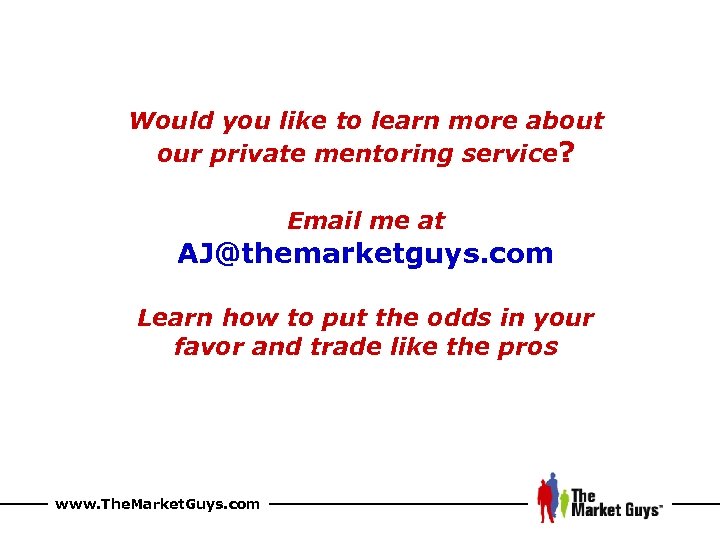 Would you like to learn more about our private mentoring service? Email me at