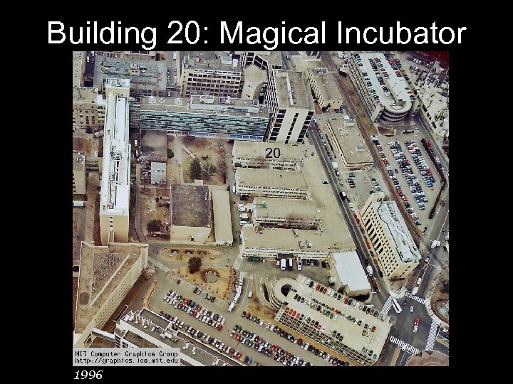 Building 20: Magical Incubator 20 1996 