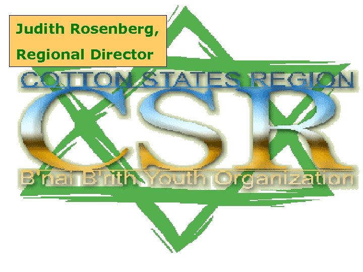 Judith Rosenberg, Regional Director 