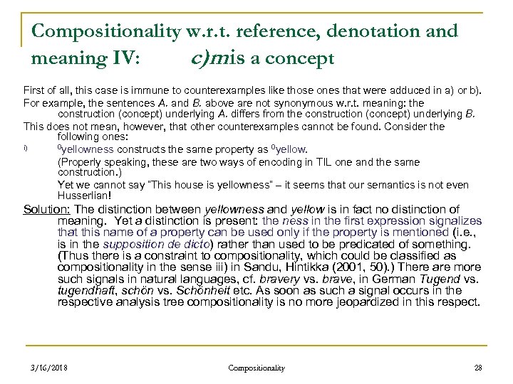 Compositionality w. r. t. reference, denotation and meaning IV: c)m is a concept First