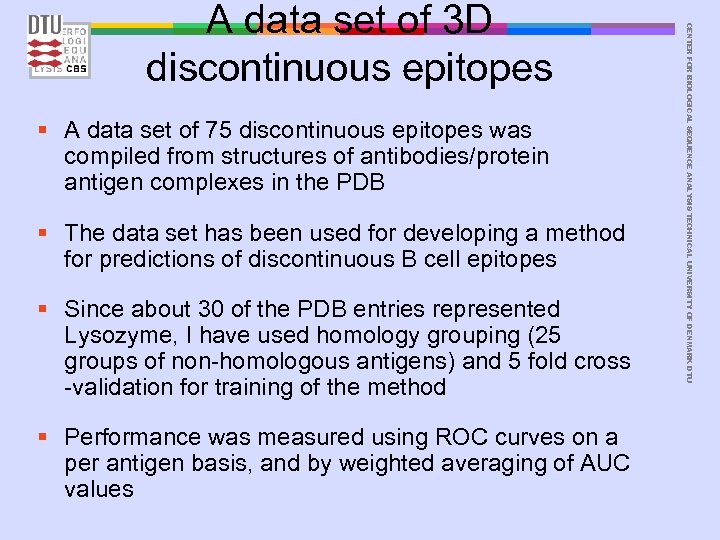 § A data set of 75 discontinuous epitopes was compiled from structures of antibodies/protein