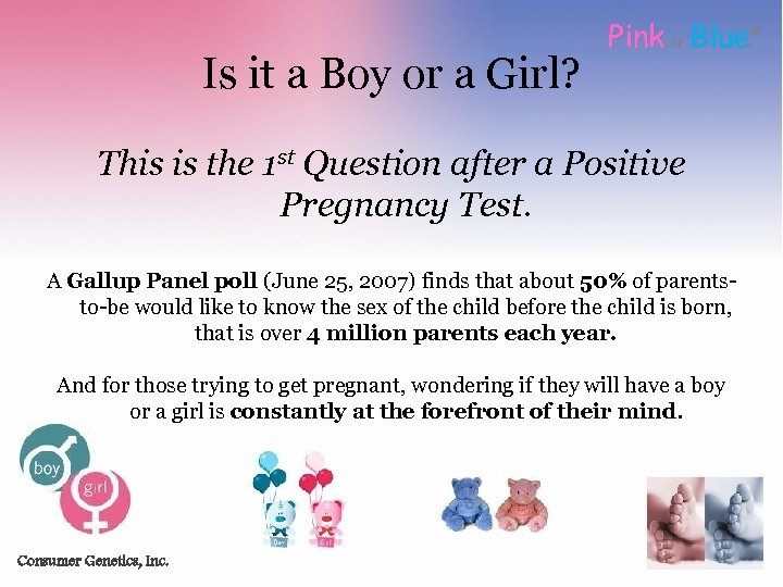 Is it a Boy or a Girl? Pink Blue or This is the 1
