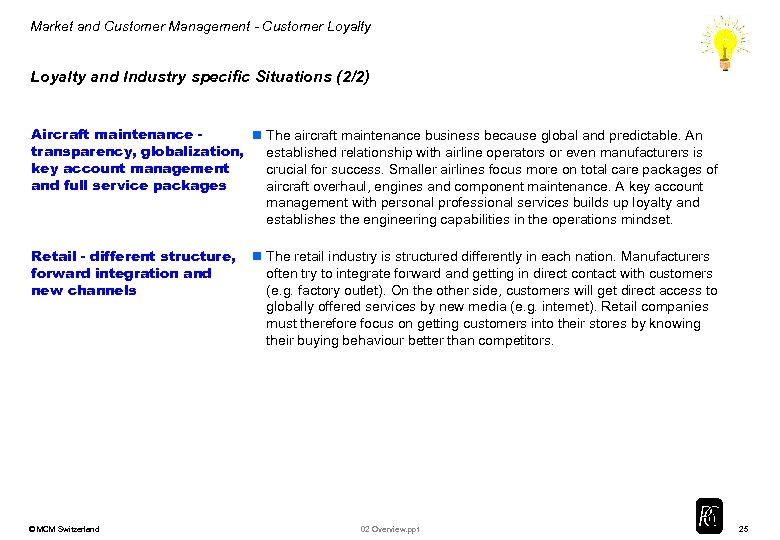 Market and Customer Management - Customer Loyalty and Industry specific Situations (2/2) Aircraft maintenance