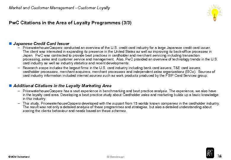 Market and Customer Management - Customer Loyalty Pw. C Citations in the Area of