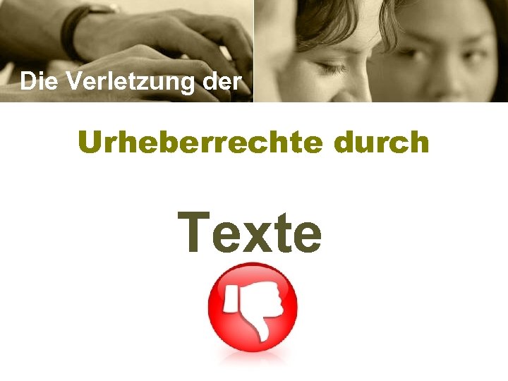 Die Verletzung der Urheberrechte durch Texte 