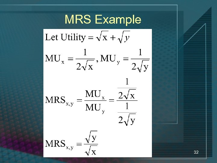 MRS Example 32 