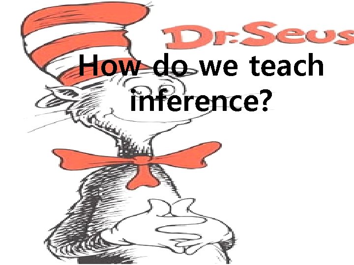 How do we teach inference? 