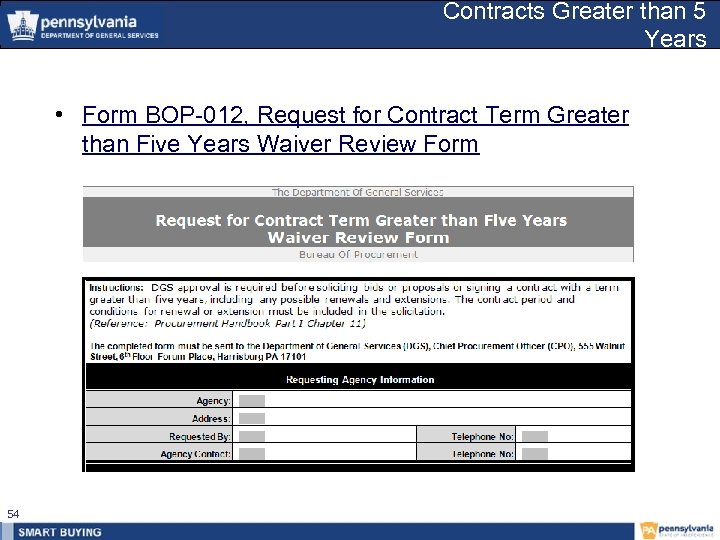 Contracts Greater than 5 Years • Form BOP-012, Request for Contract Term Greater than