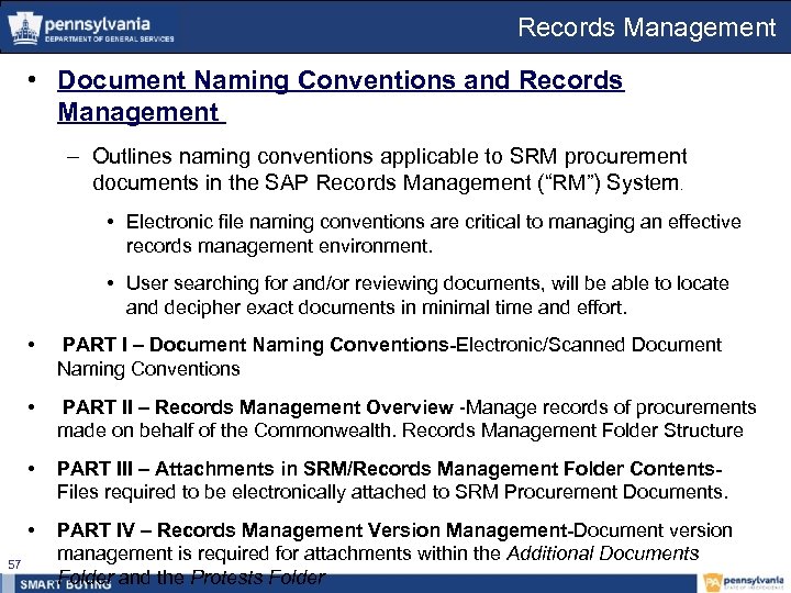 Records Management • Document Naming Conventions and Records Management – Outlines naming conventions applicable