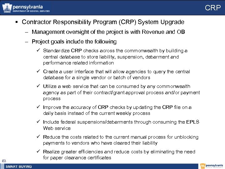 CRP § Contractor Responsibility Program (CRP) System Upgrade – Management oversight of the project