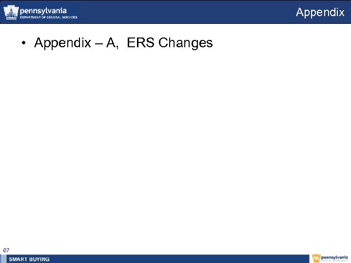 Appendix • Appendix – A, ERS Changes 67 