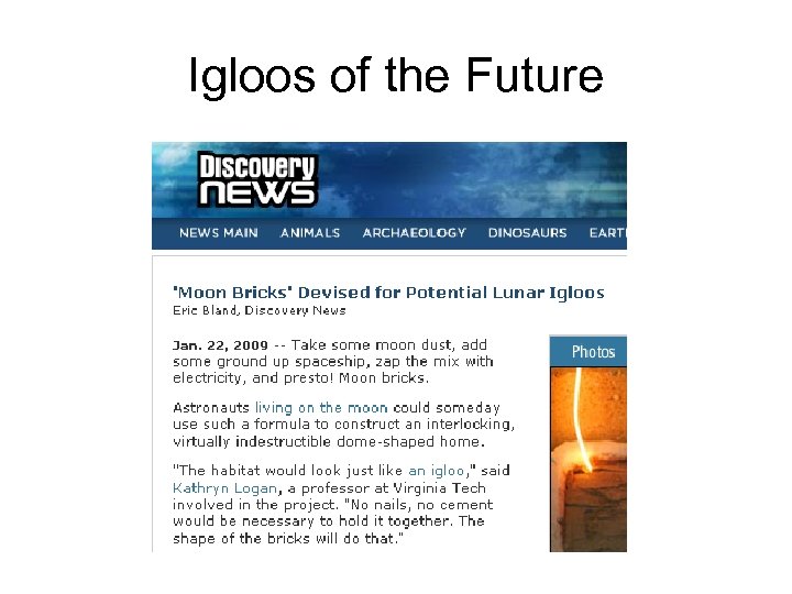 Igloos of the Future 