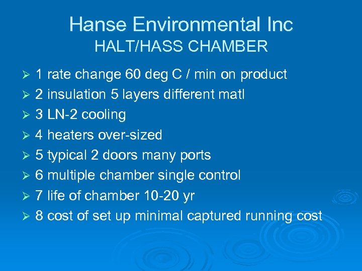 Hanse Environmental Inc HALT/HASS CHAMBER 1 rate change 60 deg C / min on