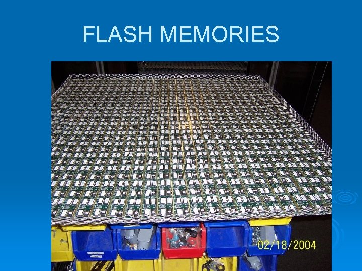 FLASH MEMORIES 