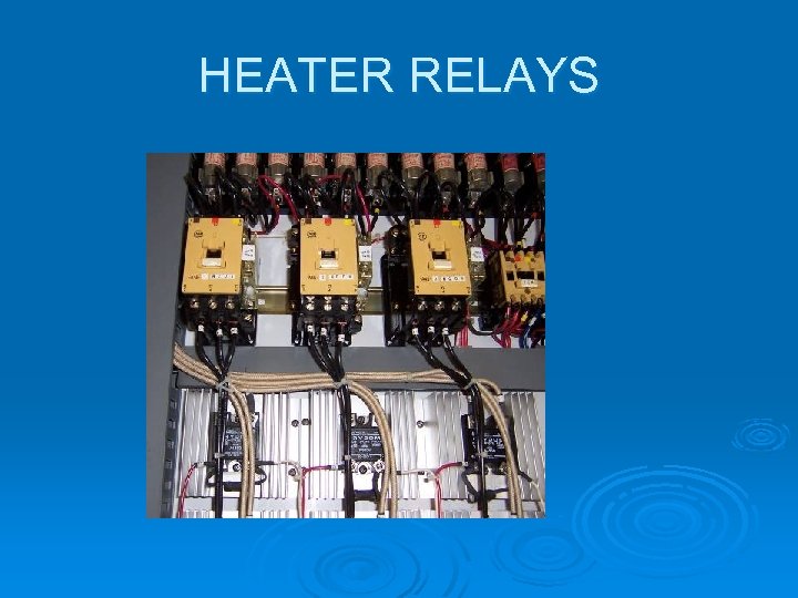 HEATER RELAYS 