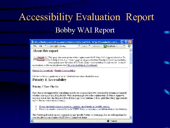 Accessibility Evaluation Report Bobby WAI Report 