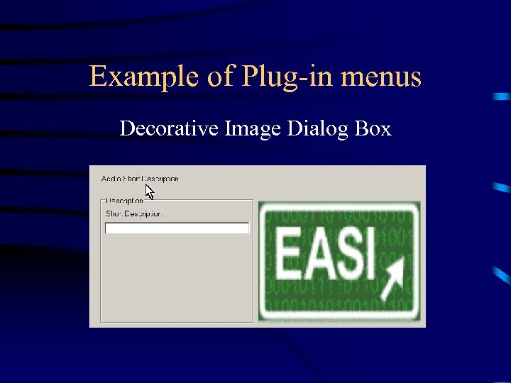 Example of Plug-in menus Decorative Image Dialog Box 