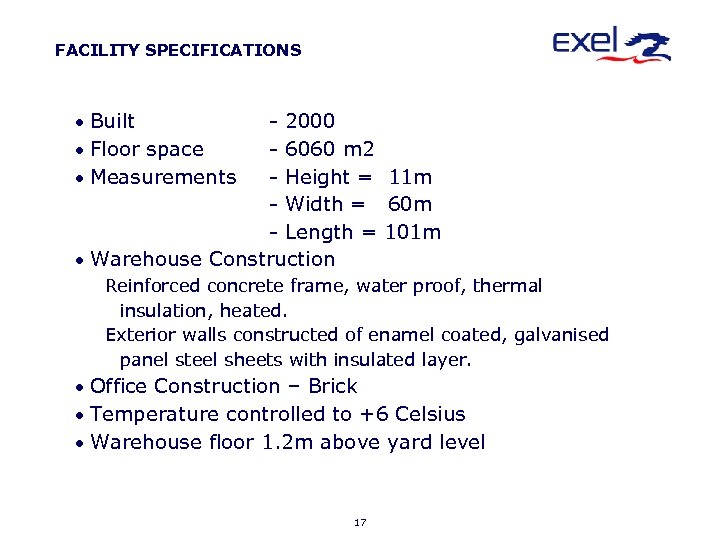 FACILITY SPECIFICATIONS · Built · Floor space · Measurements - 2000 - 6060 m