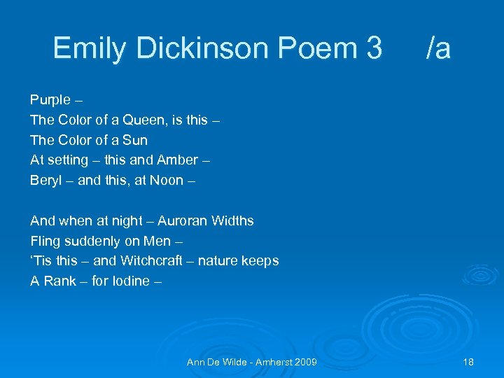 Emily Dickinson Poem 3 /a Purple – The Color of a Queen, is this