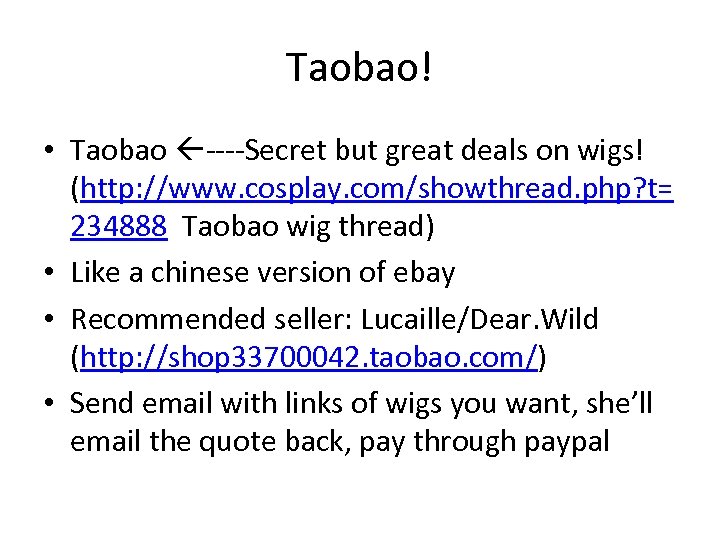 Taobao! • Taobao ----Secret but great deals on wigs! (http: //www. cosplay. com/showthread. php?