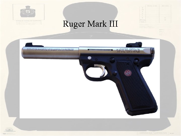 Ruger Mark III 