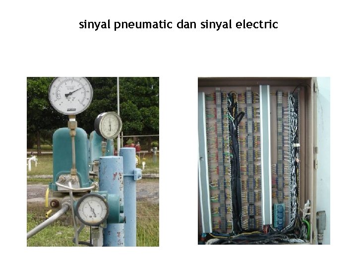 sinyal pneumatic dan sinyal electric 