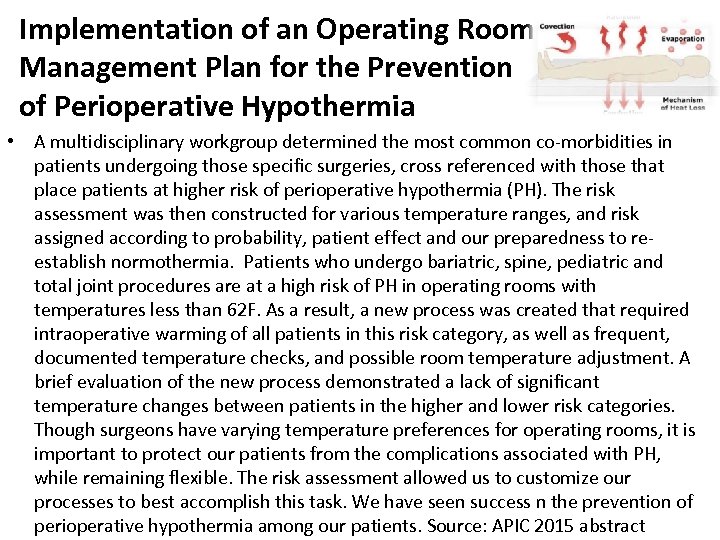 Implementation of an Operating Room Management Plan for the Prevention of Perioperative Hypothermia •