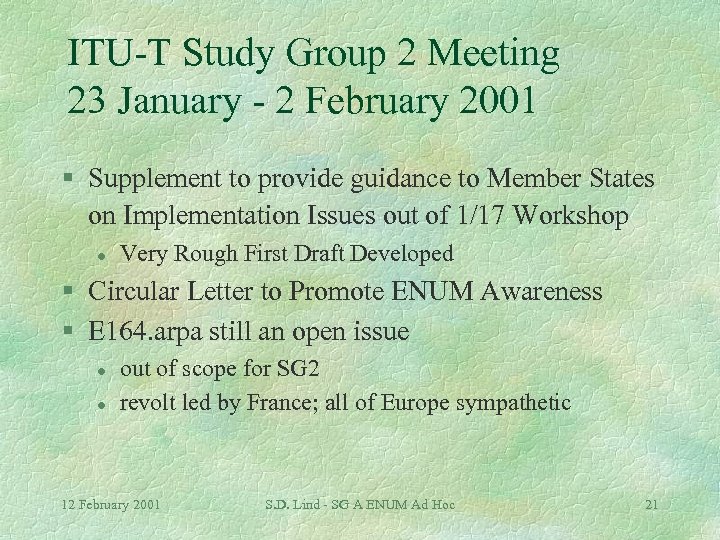 ITU-T Study Group 2 Meeting 23 January - 2 February 2001 § Supplement to
