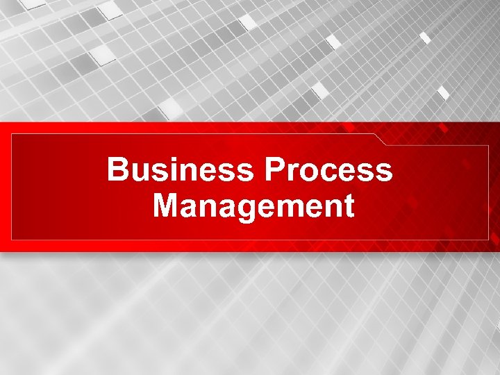 Business Process Management 18 