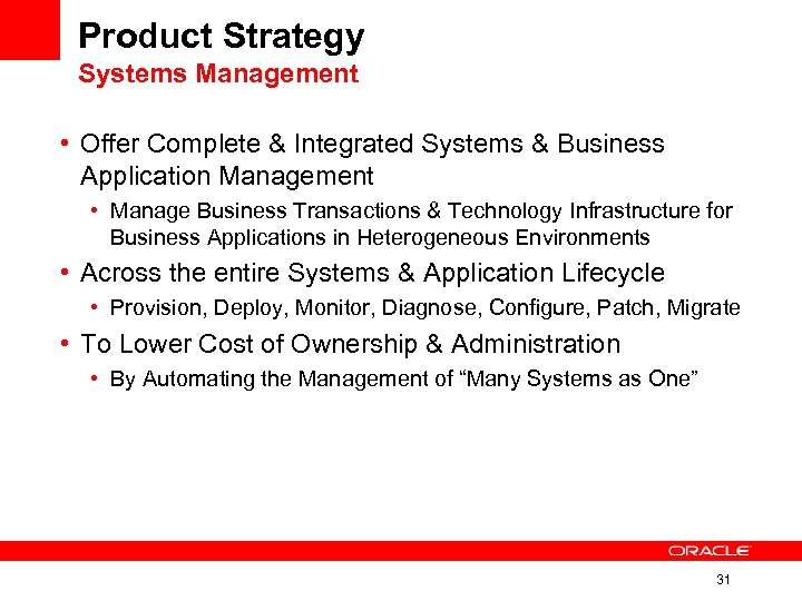 Product Strategy Systems Management • Offer Complete & Integrated Systems & Business Application Management