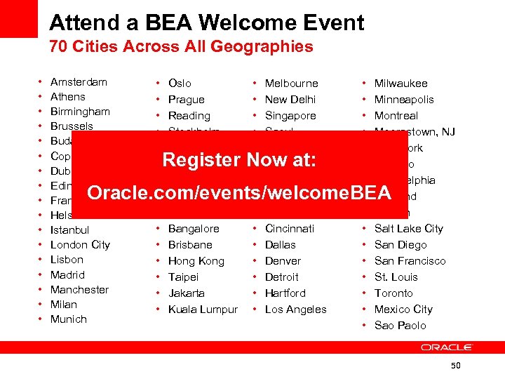 Attend a BEA Welcome Event 70 Cities Across All Geographies • • • •