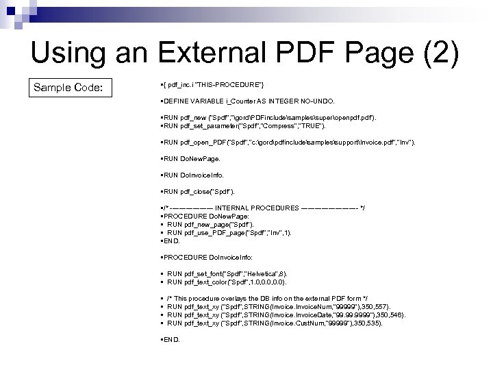 Using an External PDF Page (2) Sample Code: • { pdf_inc. i "THIS-PROCEDURE"} •